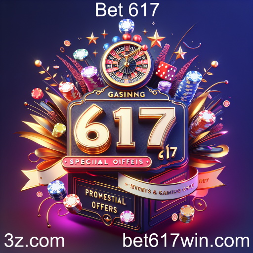 Descubra as Melhores Promoções no Bet 617